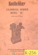 Kwik Way HC, Cylindrical Grinder, Instructions Manual